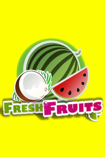 Демо игра Fresh Fruits играть онлайн | VAVADA Casino бесплатно