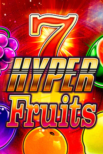 Демо игра Hyper Fruits играть онлайн | VAVADA Casino бесплатно