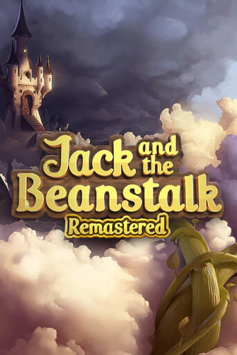Демо игра Jack and the Beanstalk Remastered играть онлайн | VAVADA Casino бесплатно