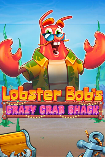 Демо игра Lobster Bob's Crazy Crab Shack играть онлайн | VAVADA Casino бесплатно