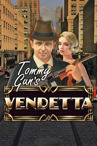 Демо игра Tommy Gun´s Vendetta играть онлайн | VAVADA Casino бесплатно