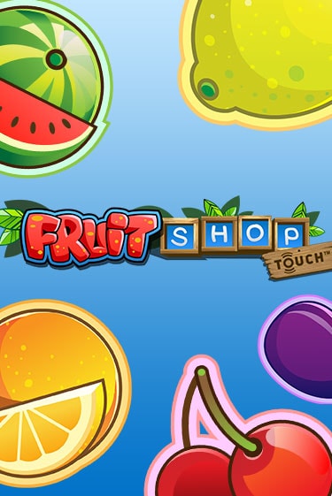 Демо игра Fruit Shop™ играть онлайн | VAVADA Casino бесплатно